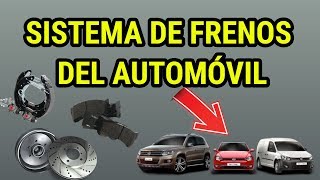 Sistema de Frenos del Automóvil Partes FRENOS DE DISCO Y TAMBOR [upl. by Cohen]