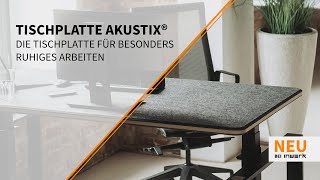 Inwerk Akustix® – Die Tischplatte für besonders ruhiges Arbeiten [upl. by Adur]