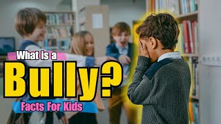 Explaining Bullying to Kids Facts for Kids SEL [upl. by Cirdes786]