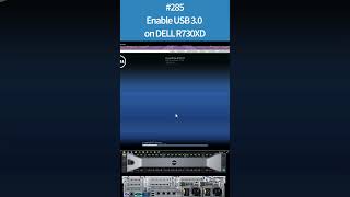 Enable USB 30 on Dell R730XD shorts [upl. by Angeline]