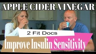 Apple Cider Vinegar Improves Insulin Sensitivity and Health  2 Fit Docs Take The Test [upl. by Aggarwal164]