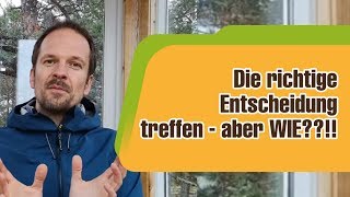 Richtige und bessere Entscheidungen treffen lernen Tipps  Meditation [upl. by Fruin746]