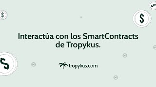 ¿Eres desarrollador y quieres interactuar con los SmartContracts de Tropykus Esto es lo que buscas [upl. by Ximenes]