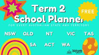 Term 2 2023 School Planner Australia [upl. by Nydia372]