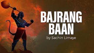 Bajrang Baan  Hanuman Bajrang Baan  Sachin Limaye  Art of Living Bhajans [upl. by Ames]