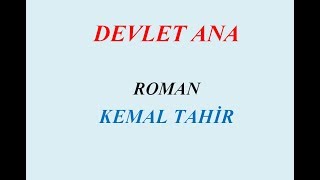 DEVLET ANA ROMAN ÖZET [upl. by Eddy961]