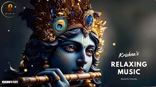 Krishnas Flute Music  Deep Relaxing  Indian Background Flute Music Yoga Music [upl. by Adidnere]