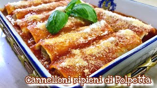 CANNELLONI RIPIENI DI POLPETTA ricetta facile CANNELLONI PASTA WITH MEATBALLS  Tutti a Tavola [upl. by Aerdnaek]