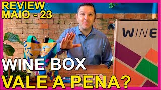 AINDA VALE A PENA ASSINAR A WINE BOX EM 2023  REVIEW  MAIO 2023  CLUBE DE VINHOS [upl. by Nogaem]