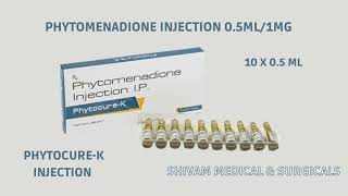 Phytomenadione 05ml1mg [upl. by Azile]