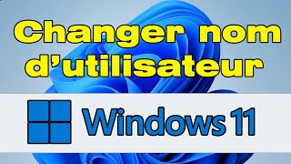 Comment changer le nom dutilisateur sur Windows 11 [upl. by Daune]