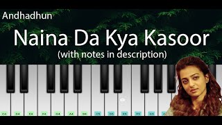 Naina Da Kya Kasoor Andhadhun  ON DEMAND Easy Piano Tutorial with Notes  Perfect Piano [upl. by Switzer]