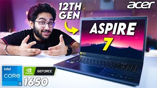 Acer Aspire 7 2022  Review  Intel i5 12th Gen GTX 1650 [upl. by Adnohsed]