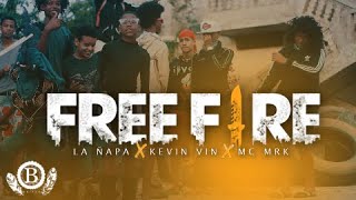 Jugando Free Fire  La Ñapa Kevin Vin MC MRK Video Oficial [upl. by Gaddi766]