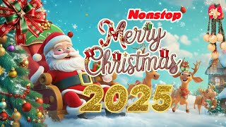 Top Best Christmas Songs 2025 ❄️🎅 Nonstop Christmas Songs Medley 2025 🎄🎁🎄 Merry Christmas [upl. by Ruomyes]