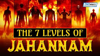 THE 7 LEVELS OF JAHANNAM HELL [upl. by Llert]