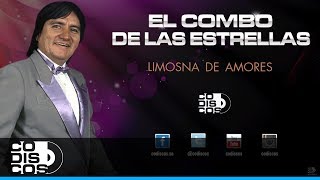 Limosna De Amores 30 Mejores El Combo De Las Estrellas  Audio [upl. by Arednaxela]