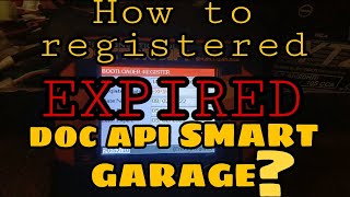 HOW TO REGISTERED EXPIRED DOC API SMART GARAGEAPITECH [upl. by Awram]