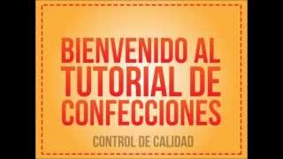 TUTORIAL DE CONFECCIONES  CONTROL DE CALIDAD [upl. by Auoy]