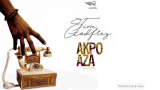 Tim Godfrey  Akpo Aza Audio [upl. by Edny]