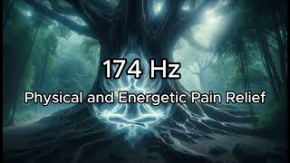 174 Hz Isolated Solfeggio Frequency Physical amp Energetic Pain Relief  1 Hour for Meditation [upl. by Selden]