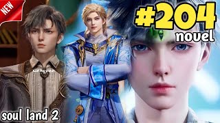 Soul Land 2 part 204 Explained in HindiSoul land 2 Unrivaled Tang Sect Episode 204 in hindi [upl. by Tehcac989]