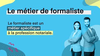 Formaliste  les métiers du notariat [upl. by Jessie]