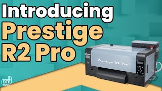 Introducing the Prestige R2 Pro  DTF Station [upl. by Imhskal]