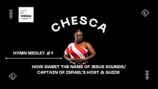 HYMN MEDLEY 1 How Sweet The Name Of Jesus Sounds Captain of Israels Host and Guide [upl. by Welbie]