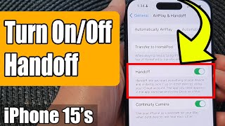 iPhone 1515 Pro Max How to Turn OnOff Handoff [upl. by Venu]