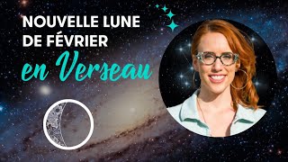 Les énergies actuelles et les bénéfices dune Nouvelle Lune en Verseau TRÈS RARE [upl. by Aneri]