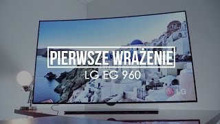 Pierwsze Wrażenie  telewizor LG EG960 [upl. by Placeeda733]