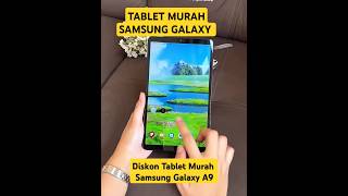 Rekomendasi TABLET SAMSUNG MURAH  SAMSUNG GALAXY TAB A9 WIFI LTE [upl. by Pinto378]