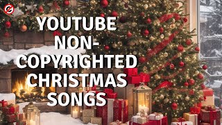 All New Noncopyrighted Christmas Songs  Christmas songs playlist  Audio Music [upl. by Thorndike]