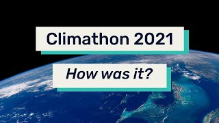 Climathon 2021  Highlights [upl. by Ribaudo732]