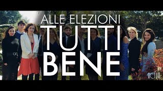 ALLE ELEZIONI TUTTI BENE Parodia A Casa Tutti Bene [upl. by Alehtse]