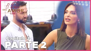 El Poder Del Amor Türkiye Temporada 2  Capitulo 2 COMPLETO  PARTE 2 [upl. by Lebisor141]