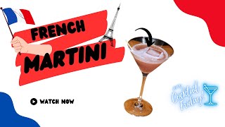 French Martini Cocktail Recipe [upl. by Ensign702]