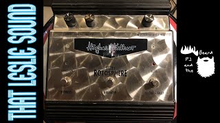 The Tube Rotosphere by Hughes and Kettner  That Leslie Sound Series [upl. by Vories]