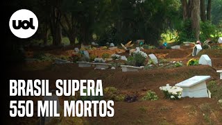 Brasil supera 550 mil mortes pela covid19 com menos de 20 dos vacinados [upl. by Lanny]