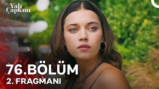 Yalı Çapkını 76 Bölüm 2 Fragmanı  Ferit Yalnız Değil [upl. by Nylyram]