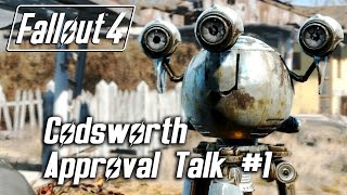 Fallout 4  Codsworth  Approval Talk 1 [upl. by Laud]