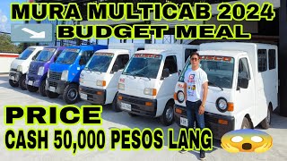 BUDGET MEAL MULTICAB CLEARANCE SALE 2024 [upl. by Kristina]