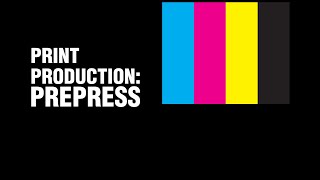 Print Production Prepress [upl. by Zizaludba]