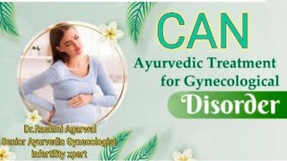 🌿 Ayurveda complete treatment for gynecological problems and infertility [upl. by Latoye407]