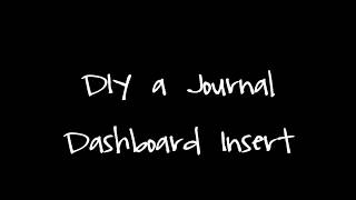 DIY a Journal Dashboard [upl. by Reneta230]