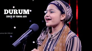 Durum Cover By Yumna Ajin [upl. by Anahsat]