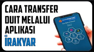 Cara Transfer Guna Aplikasi iRakyat  Bank Rakyat Online Banking [upl. by Lolita676]