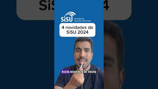 4 novidades para o SiSU 2024 [upl. by Acirretal]