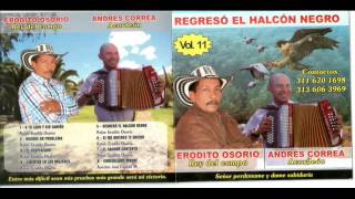 Erodito Osorio 2015 Regreso el Alcon Negro [upl. by Seafowl371]